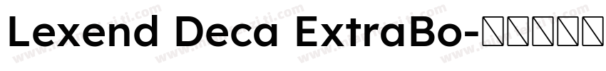 Lexend Deca ExtraBo字体转换